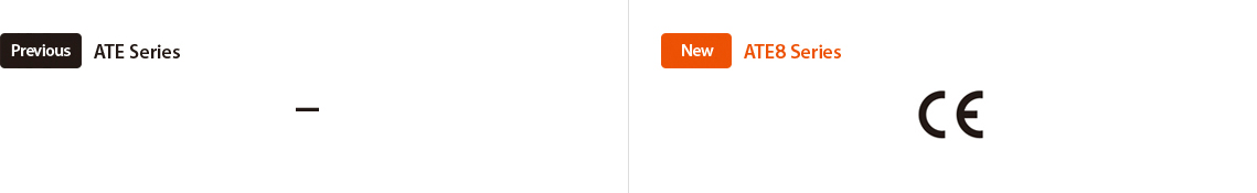 Sebelumnya : Seri ATE, BARU : Seri ATE8